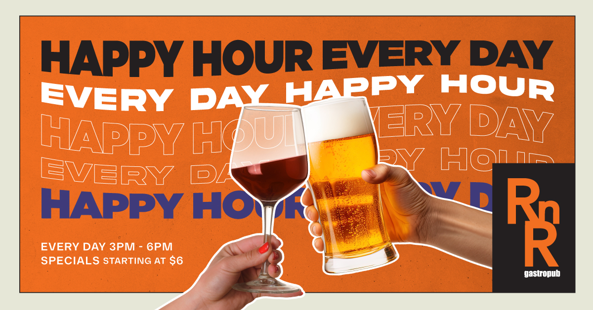Happy Hour Everyday 3pm to 6pm. Specials Starting at $6.
